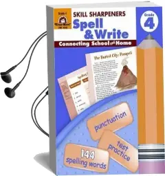 Skill Sharpeners Spell & Write Grade 4 Audiobook download free by Evan Moor Educational Publishers