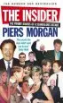Audiobook The Insider: The Private Diaries of a Scandalous Decade author Piers Morgan