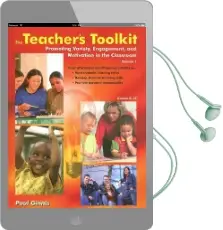 The Teacher'S Toolkit: Volume 1; Promoting Variety, Engagement, and Motivation in the Classroom Audiobook download free by Paul Ginnis