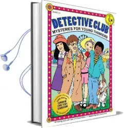 Detective Club: Mysteries for Young Thinkers Audiobook download free by Sharon Eckert