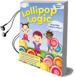 Lollipop Logic: Critical Thinking Activities Audiobook download free by Bonnie Risby