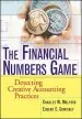 Audiobook The Financial Numbers Game: Detecting Creative Accounting Practices author Charles W. Mulford