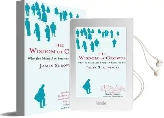 The Wisdom of Crowds: Why the Many are Smarter Than the few and how Collective Wisdom Shapes Business, Economics, Society and Nations Audiobook download free by James Surowiecki