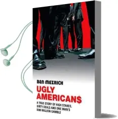 Ugly Americans Audiobook download free by Ben Mezrich