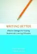 Audiobook Writing Better: Effective Strategies for Teaching Students With Learning Difficulties author Steven Graham