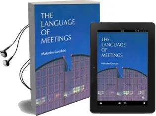 The Language of Meetings Audiobook download free by Malcolm Goodale
