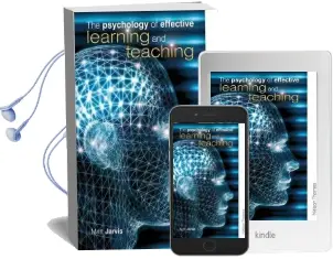The Psychology of Effective Learning and Teaching Audiobook download free by Matt Jarvis
