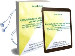 Gesture Games for Spring and Summer, Autumn and Winter: A Learning cd Audiobook download free by Connie Manson