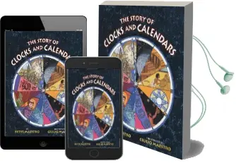 The Story of Clocks and Calendars Audiobook download free by Betsy Maestro
