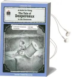 A Guide for Using the Tale of Despereaux in the Classroom Audiobook download free by Melissa Hart
