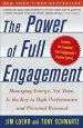 Audiobook The Power of Full Engagement: Managing Energy not Time is the key to High Perform and Personal Renewal author Jim Loehr