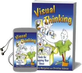 Visual Thinking: Tools for Mapping Your Ideas Audiobook download free by Nancy Margulies