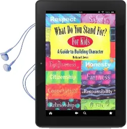 What do you Stand For?: For Kids: A Guide to Building Character Audiobook download free by Barbara A. Lewis