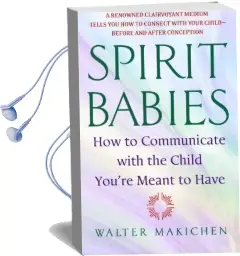 Spirit Babies Audiobook download free by Walter Makichen