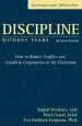Audiobook Discipline Without Tears: How to Reduce Conflict and Establish Cooperation in the Classroom author Rudolf Dreikurs