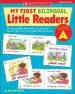 Audiobook My First Bilingual Little Readers: Level a: 25 Reproducible Mini-Books in English and Spanish That Give Kids a Great Start in Reading author Schecter Deborah