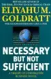 Audiobook Necessary but not Sufficient author Eliyahu M. Goldratt