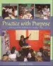 Audiobook Practice With Purpose: Literacy Work Stations for Grades 3-6 author Debbie Diller