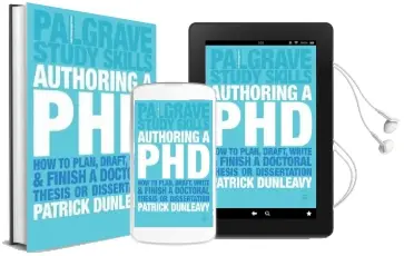 Authoring a phd: How to Plan, Draft, Write and Finish a Doctoral Thesis or Dissertation Audiobook download free by Patrick Dunleavy