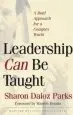 Audiobook Leadership can be Taught: A Bold Approach for a Complex World author Sharon Daloz Parks