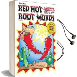 Red hot Root Words: Mastering Vocabulary With Prefixes, Suffixes, and Root Words, Book 2 Audiobook download free by Dianne Draze