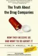 Audiobook The Truth About the Drug Companies: How They Deceive us and What to do About it author Dr Marcia Angell