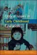 Audiobook Critical Issues in Early Childhood Education author Nicola Yelland