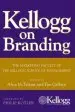 Audiobook Kellogg on Branding: The Marketing Faculty of the Kellogg School of Management author Philip Kotler
