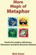 Audiobook More Magic of Metaphor: Stories for Leaders, Influencers, Motivators and Spiral Dynamics Wizards author Nick Owen