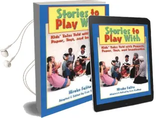 Stories to Play With Audiobook download free by Hiroko Fujita