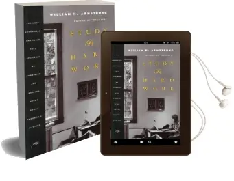 Study is Hard Work: Most Eclectic and Lucid Text Available of Acquiring, Maintaining and Improving Study Skills Throughout a Lifetime Audiobook download free by William Armstrong
