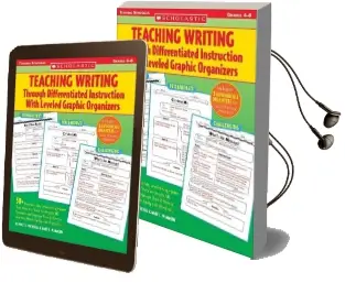 Teaching Writing Through Differentiated Instruction With Leveled Graphic Organizers Audiobook download free by Mary C Mcmackin