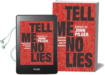Tell me no Lies: Investigative Journalism and its Triumphs Audiobook download free by John Pilger