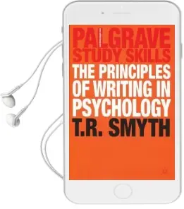 The Principles of Writing in Psychology Audiobook download free by Thomas R. Smyth