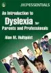 Audiobook An Introduction to Dyslexia for Parents and Professionals author Alan M. Hultquist