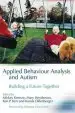 Audiobook Applied Behaviour Analysis and Autism: Building a Future Together author Karola Dillenburger