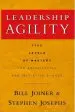 Audiobook Leadership Agility: Five Levels of Mastery for Anticipating and Initiating Change author William B. Joiner