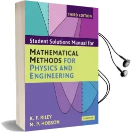 Student Solution Manual for Mathematical Methods for Physics and Engineering Third Edition Audiobook download free by K. F. Riley