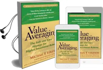 Value Averaging: The Safe and Easy Strategy for Higher Investment Returns Audiobook download free by Michael E. Edleson