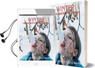 Winter Nature Activities for Children Audiobook download free by Brigitte Walden