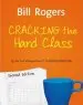 Audiobook Cracking the Hard Class author Bill Rogers