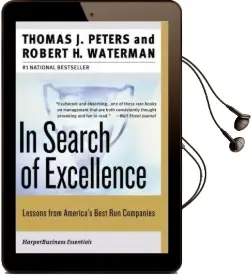 In Search of Excellence: Lessons From America'S Best-Run Companies Audiobook download free by Thomas J. Peters