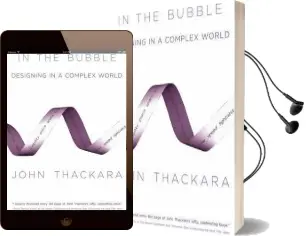 In the Bubble: Designing in a Complex World Audiobook download free by John Thackara