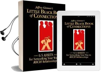 Little Black Book of Connections: 6.5 Assets for Networking Your way to Rich Relationships Audiobook download free by Jeffrey Gitomer