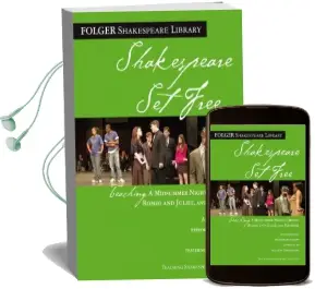 Teaching Romeo & Juliet, Macbeth & Midsummer Night: Shakespeare set Free Audiobook download free by Peggy O'Brien