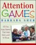 Audiobook Attention Games: 101 Fun, Easy Games That Help Kids Learn to Focus author Barbara Sher