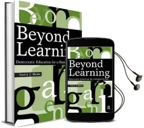 Beyond Learning: Democratic Education for a Human Future Audiobook download free by Gert J. J. Biesta