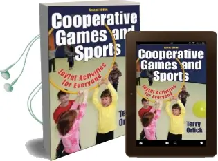 Cooperative Games and Sports Audiobook download free by Terry Orlick