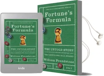 Fortune'S Formula: The Untold Story of the Scientific Betting System That Beat the Casinos and Wall Street Audiobook download free by William Poundstone