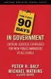 Audiobook The First 90 Days in Government: Critical Success Strategies for new Public Managers at all Levels author Michael D. Watkins